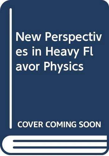 New Perspectives in Heavy Flavor Physics