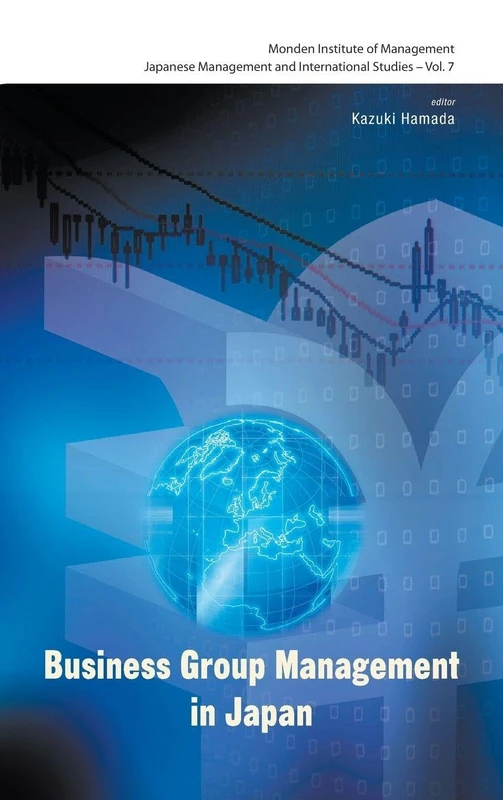 Business Group Management In Japan: 7 (Japanese Management and International Studies)