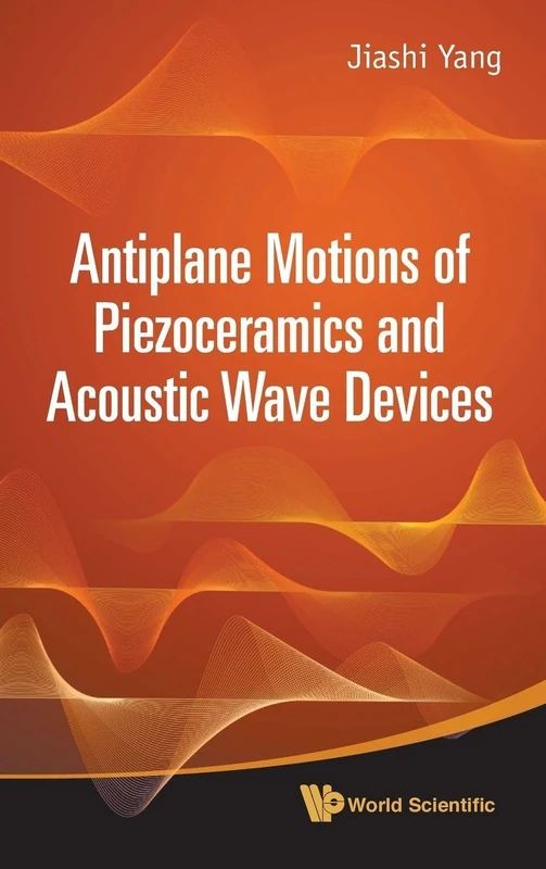 Antiplane Motions Of Piezoceramics And Acoustic Wave Devices - Image 1