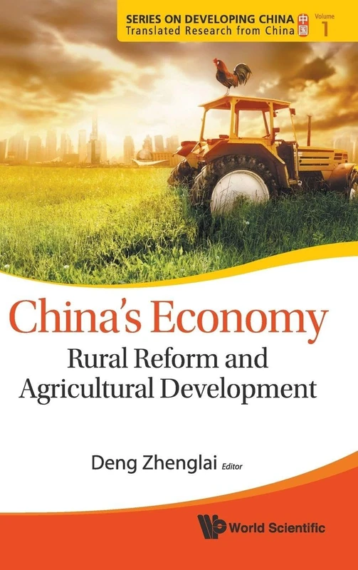 China's Economy: Rural Reform and Agricultural Development: 1 (Series On Developing China - Translated Research From China)
