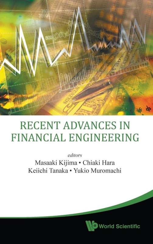 Recent Advances In Financial Engineering 2009 - Proceedings Of The Kier-Tmu International Workshop On Financial Engineering 2009: Proceedings of the ... Engineering 2009, Otemachi, Sankei Plaza, To