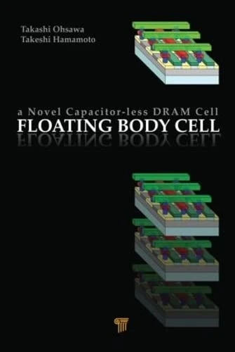 Floating Body Cell: A Novel Capacitor-Less DRAM Cell - Taylor & Francis - Image 1