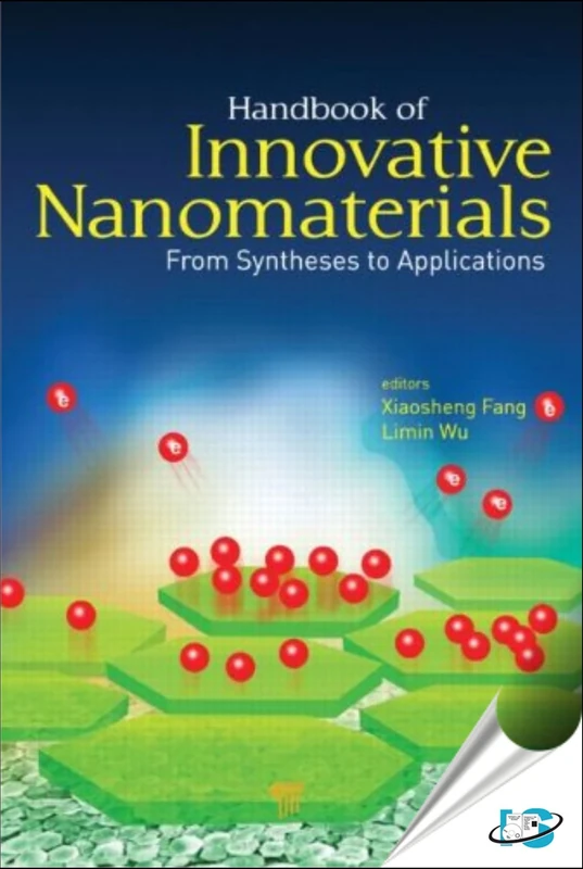 Handbook of Innovative Nanomaterials: From Syntheses to Applications