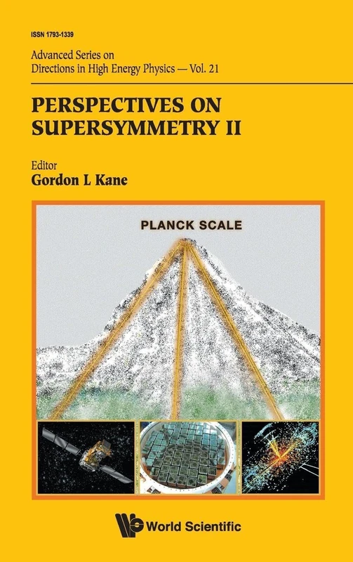 Perspectives On Supersymmetry Ii: 21 (Advanced Series on Directions in High Energy Physics)