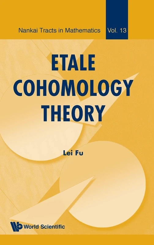 World Scientific Etale Cohomology Theory Mathematics Book