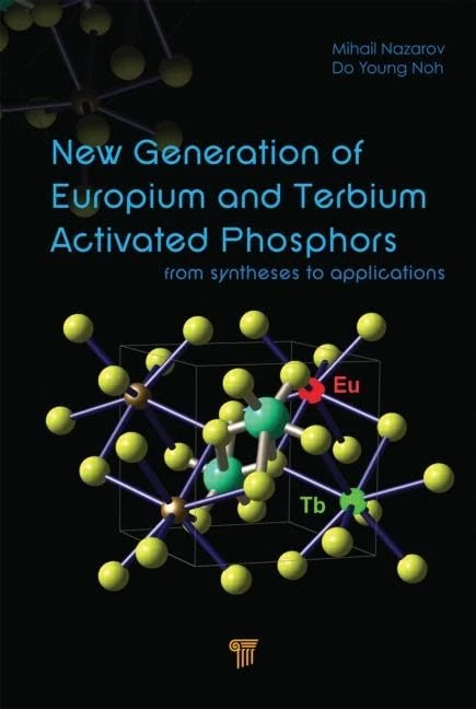 Taylor & Francis Europium and Terbium Activated Phosphors Book
