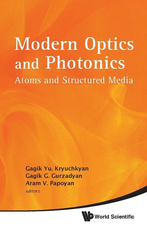 Modern Optics And Photonics: Atoms And Structured Media