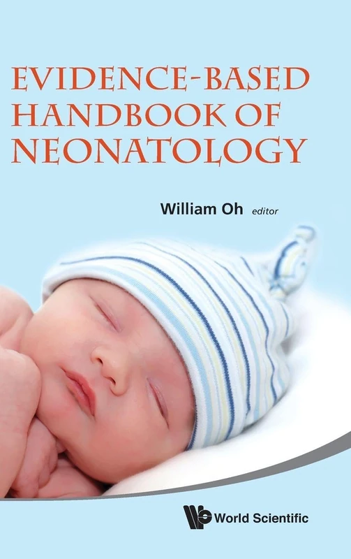 Evidenced-Based Handbook of Neonatology