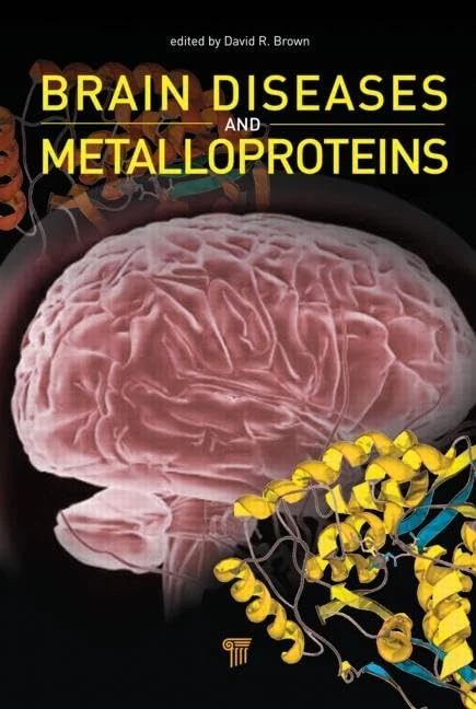 Taylor & Francis - Brain Diseases and Metalloproteins Book