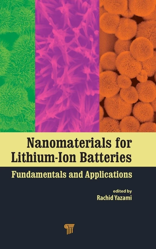 Nanomaterials for Lithium-Ion Batteries: Fundamentals and Applications