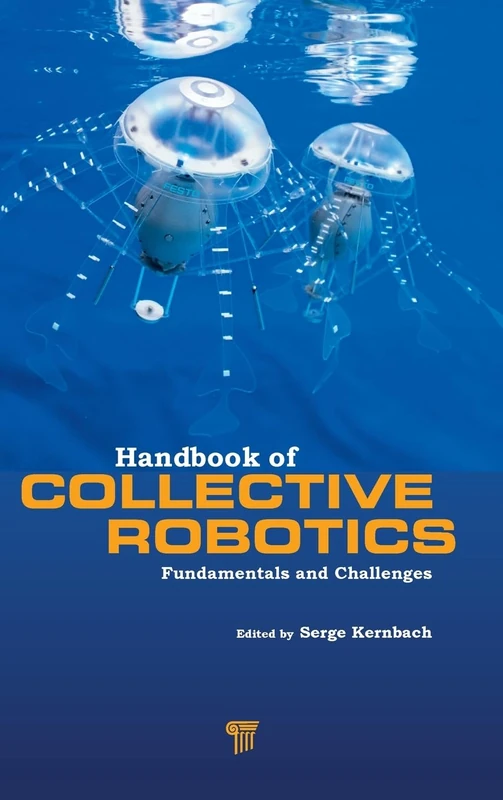 Taylor & Francis Handbook of Collective Robotics - Science Book