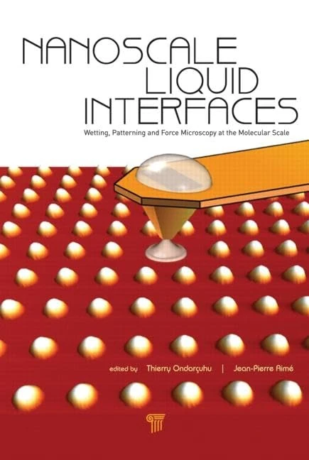 Nanoscale Liquid Interfaces - Taylor & Francis Science Book