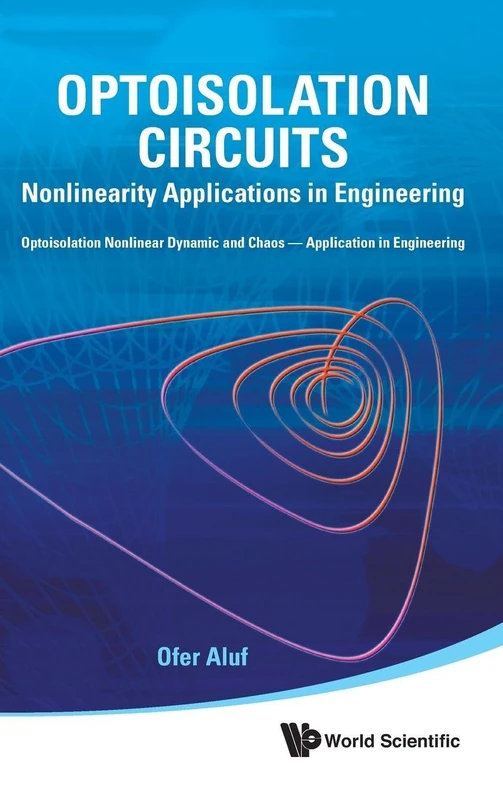 Optoisolation Circuits: Nonlinearity Applications In Engineering
