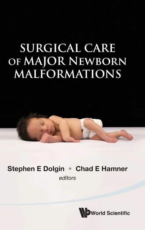Surgical Care Of Major Newborn Malformations