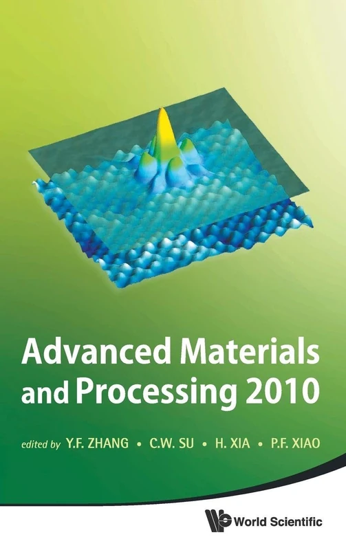 Advanced Materials and Processing 2010 - Proceedings of the 6th International Conference on ICAMP - Image 1
