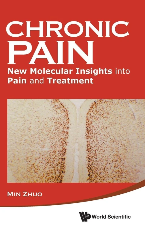 Chronic Pain: New Molecular Insights Into Pain And Treatment
