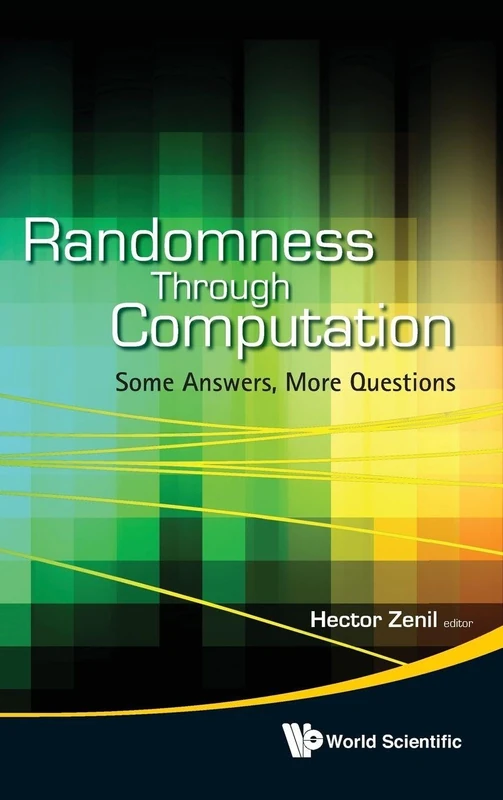 Randomness Through Computation: Some Answers, More Questions