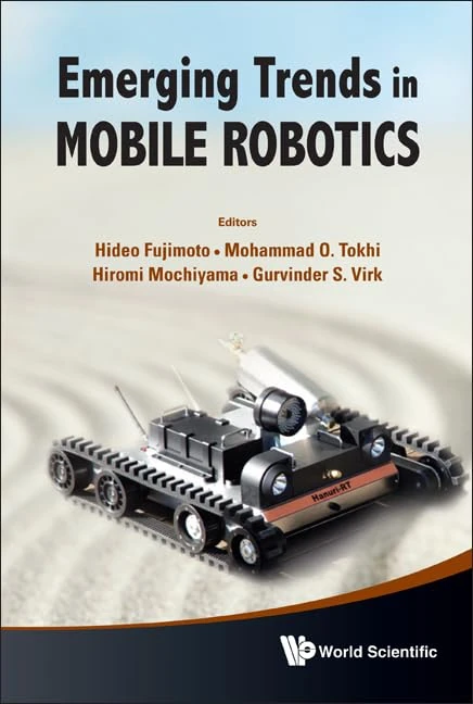 EMERGING TRENDS IN MOBILE ROBOTICS - PROCEEDINGS OF THE 13TH INTERNATIONAL CONFERENCE ON CLIMBING AND WALKING ROBOTS AND THE SUPPORT TECHNOLOGIES FOR ... 2010, Nagoya Institute of Technology, Japan