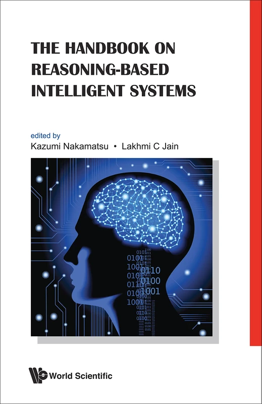 HANDBOOK ON REASONING-BASED INTELLIGENT SYSTEMS, THE