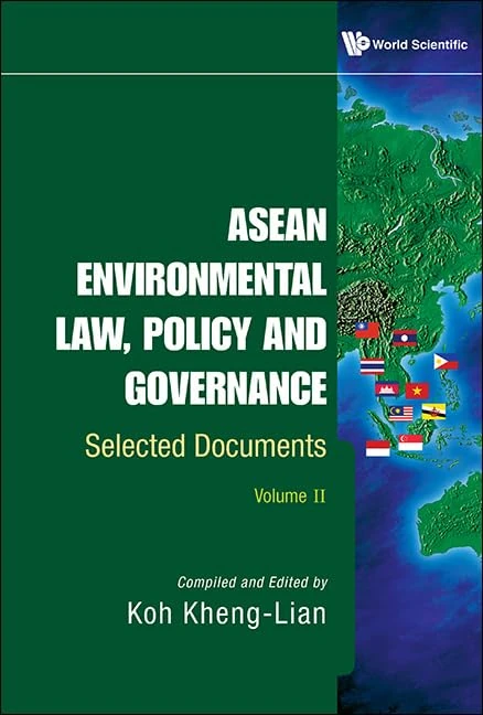 World Scientific Asean Environmental Law and Policy Volume II - Image 1
