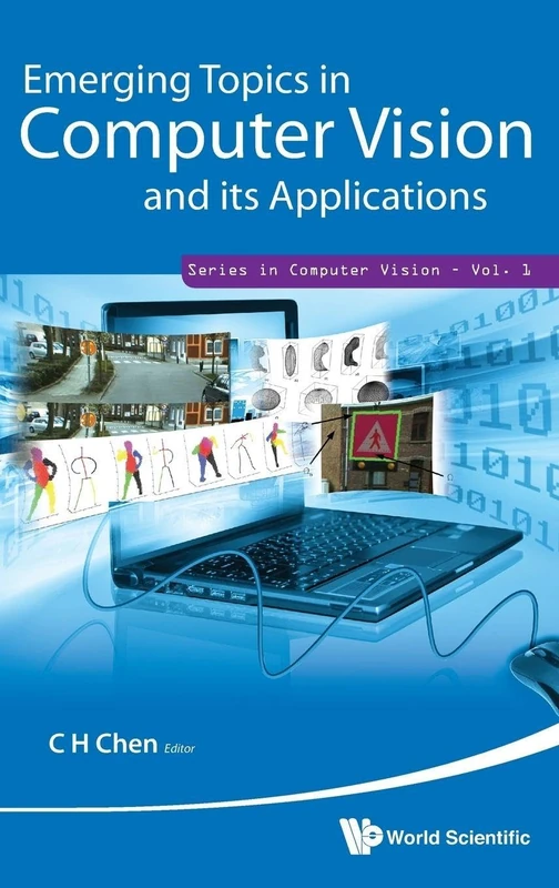 EMERGING TOPICS IN COMPUTER VISION AND ITS APPLICATIONS: 1