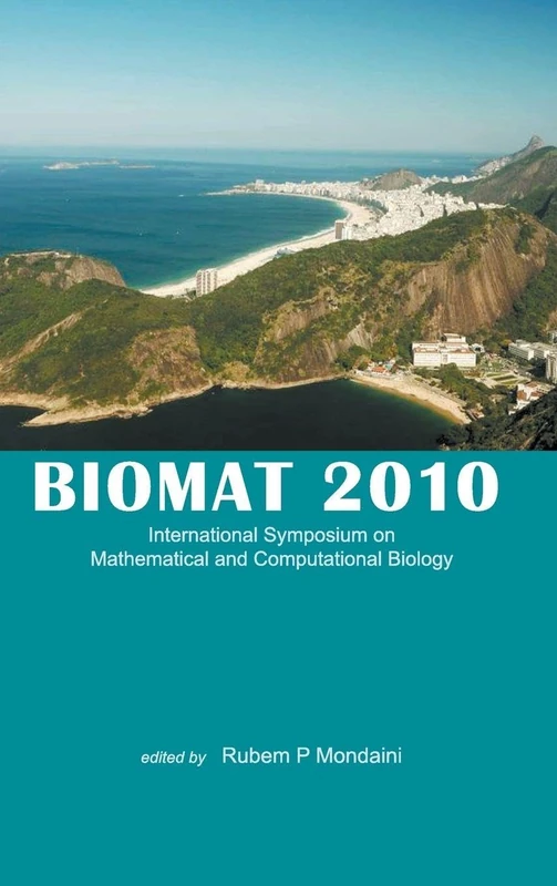Biomat 2010 - International Symposium On Mathematical And Computational Biology