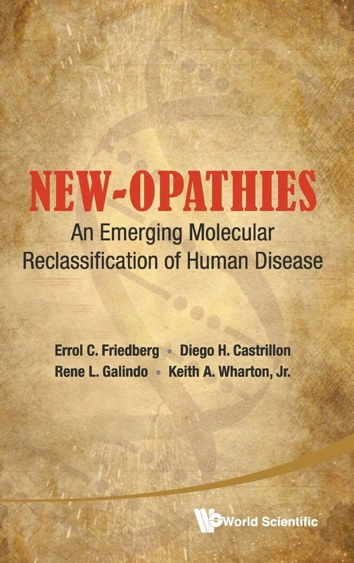 New-Opathies: An Emerging Molecular Reclassification Of Human Disease - Image 1
