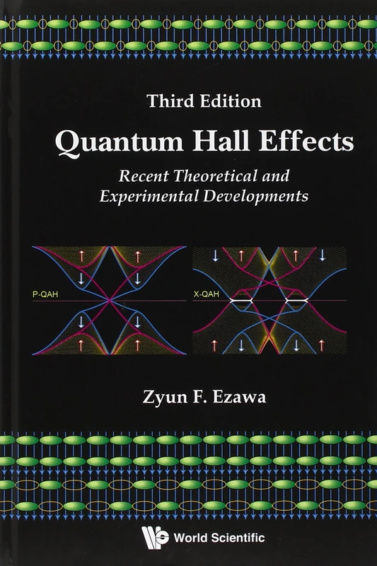 QUANTUM HALL EFFECTS: RECENT THEORETICAL AND EXPERIMENTAL DEVELOPMENTS (3RD EDITION)