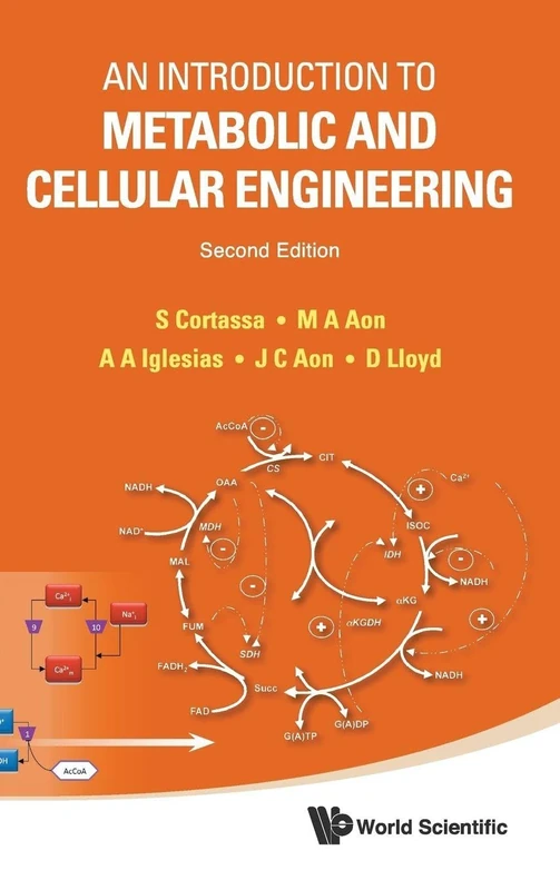 INTRODUCTION TO METABOLIC AND CELLULAR ENGINEERING, AN (2ND EDITION)