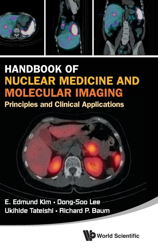 Handbook of Nuclear Medicine and Molecular Imaging: Principles and Clinical Applications