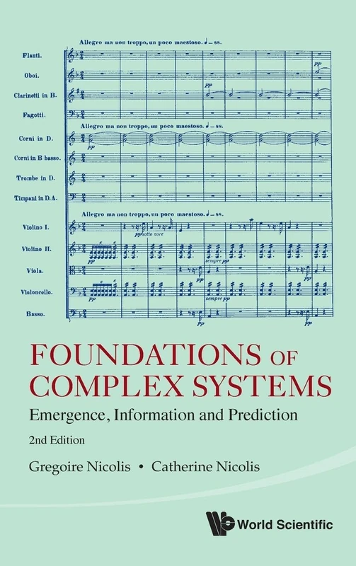 Foundations of Complex Systems: Emergence, Information and Prediction (2nd Edition)