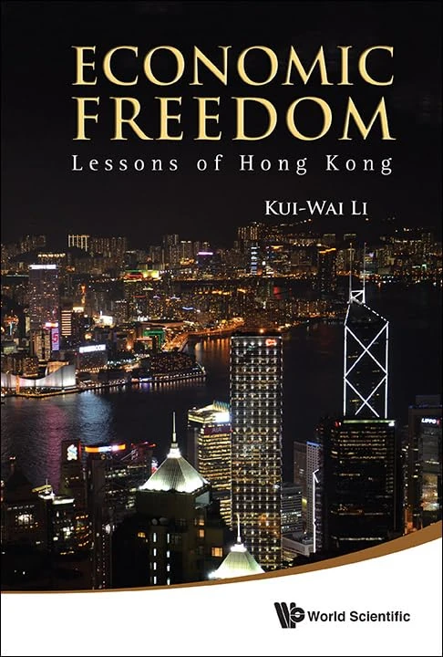 Economic Freedom: Lessons Of Hong Kong