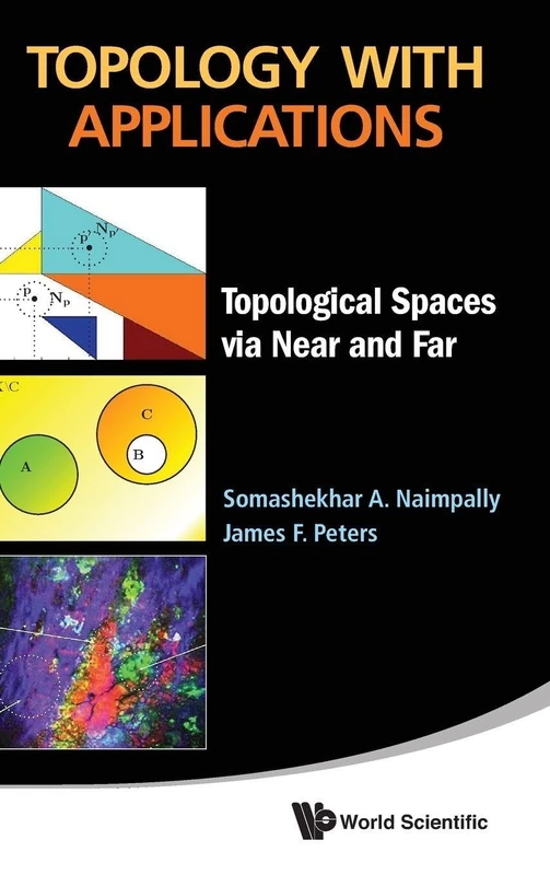 Topology With Applications: Topological Spaces Via Near And Far - Image 1