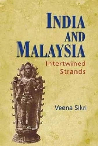 India and Malaysia Bm472: Intertwined Strands