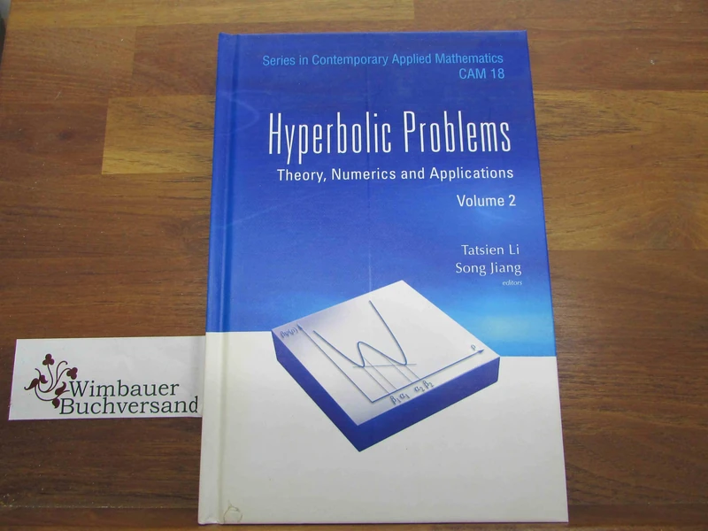 Hyperbolic Problems (2 Volumes) - World Scientific Publishing