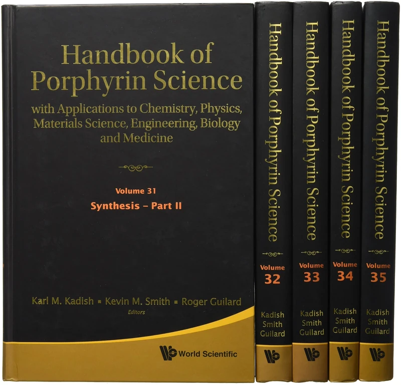 Handbook of Porphyrin Science (Volumes 31 - 35): Volume 31-35: With Applications to Chemistry, Physics, Materials Science, Engineering, Biology and Medicine: 7