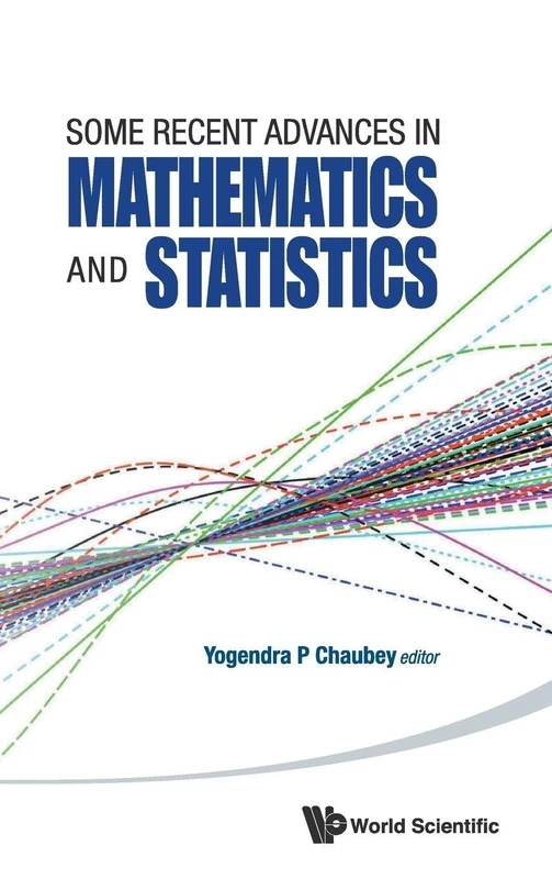 SOME RECENT ADVANCES IN MATHEMATICS AND STATISTICS - PROCEEDINGS OF STATISTICS 2011 CANADA/IMST 2011-FIM XX