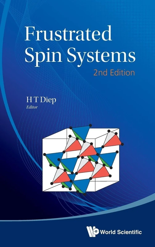 FRUSTRATED SPIN SYSTEMS (2ND EDITION)