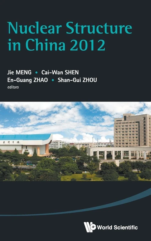 NUCLEAR STRUCTURE IN CHINA 2012 - PROCEEDINGS OF THE 14TH NATIONAL CONFERENCE