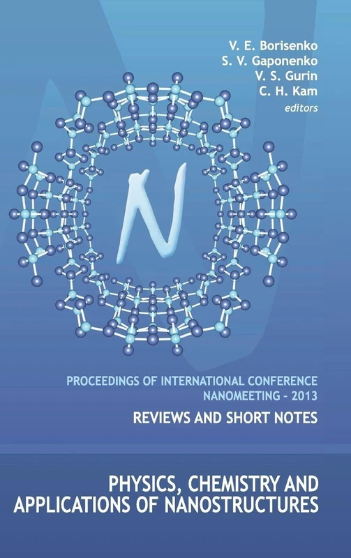 Physics, Chemistry And Applications Of Nanostructures - Proceedings Of The International Conference Nanomeeting 2013: Reviews and Short Notes