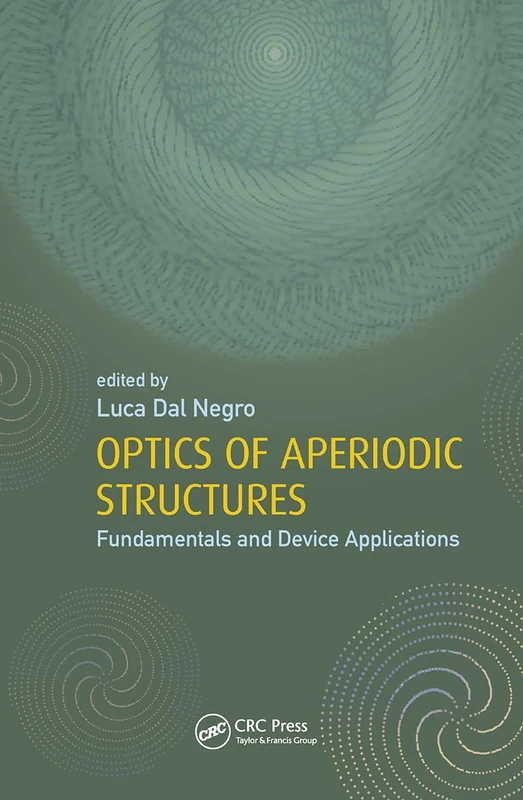 Optics of Aperiodic Structures: Fundamentals and Device Applications - Image 1