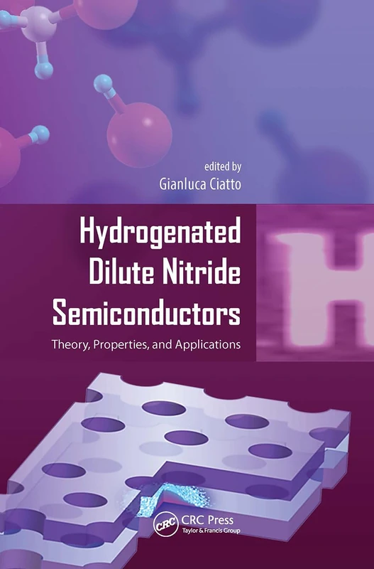 Taylor & Francis Hydrogenated Dilute Nitride Semiconductors