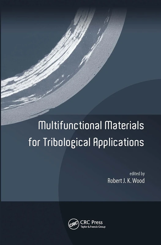 Multifunctional Materials for Tribological Applications