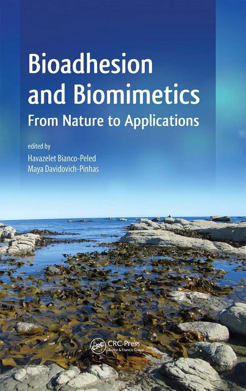 Bioadhesion and Biomimetics: From Nature to Applications