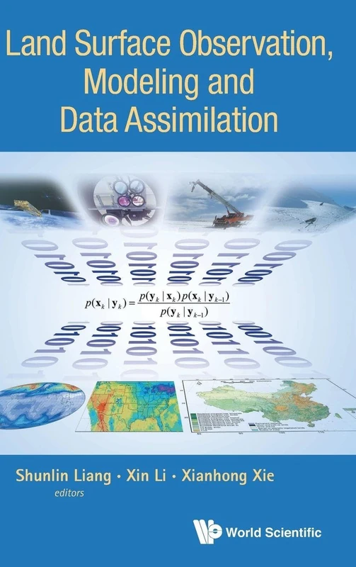 LAND SURFACE OBSERVATION, MODELING AND DATA ASSIMILATION
