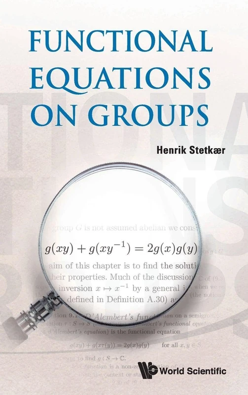 FUNCTIONAL EQUATIONS ON GROUPS