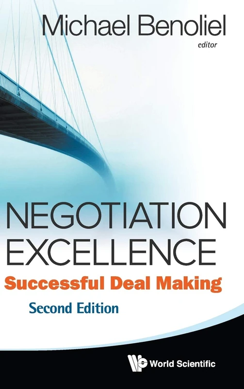 Negotiation Excellence: Successful Deal Making (2Nd Edition)