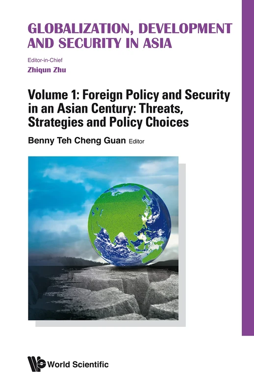 Globalization, Development And Security In Asia (In 4 Volumes)