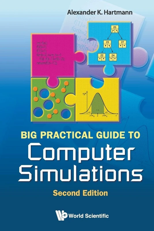 Big Practical Guide To Computer Simulations (2nd Edition)