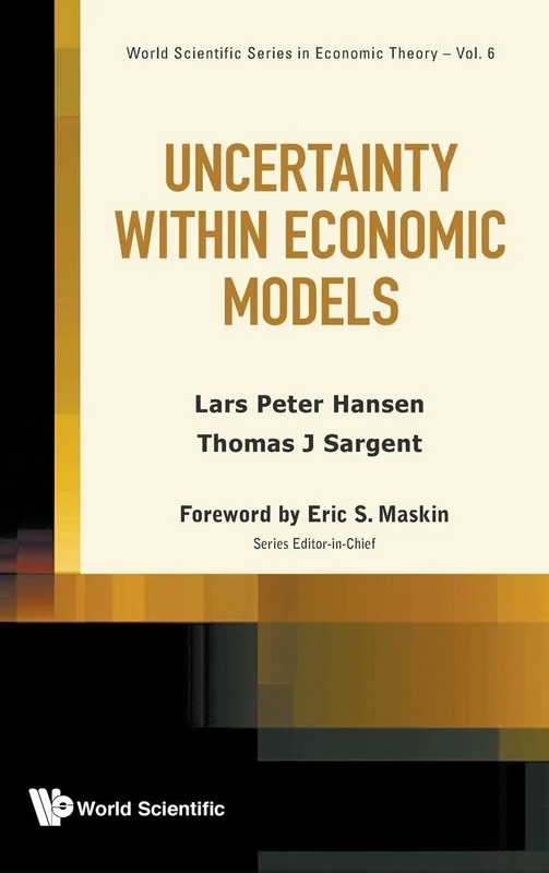Uncertainty Within Economic Models: Volume 6 (World Scientific Series In Economic Theory) - Image 1